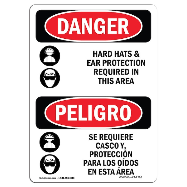 OSHA, Hard Hats Ear Protection Required Bilingual, 18in X 12in Rigid Plastic, 12" W, 18" H, Spanish